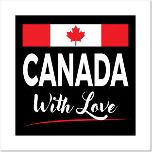 Canada With Love Posters and Art